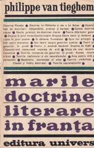 Philippe Van Tieghem - Marile doctrine literare in Franta. De la Pleiada la Suprarealism