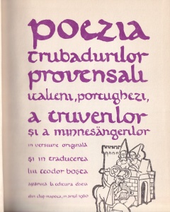 Poezia trubadurilor provensali, italieni, portughezi, a truverilor si a minnesangerilor - Img 2