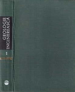 Prof. dr. docent Ion Bancila - Geologie Inginereasca, volumul 1