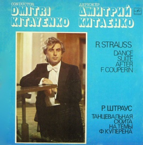 R. Strauss - Moscow Philharmonic Symphony Orchestra, Conductor Dmitri Kitaenko. Dance Suite After Piano Pieces By Francois Couperin