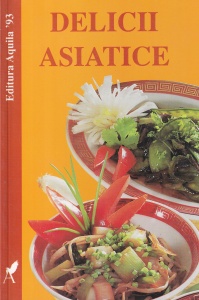 Renate Faller - Delicii asiatice