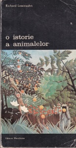 Richard Lewinsohn - O istorie a animalelor