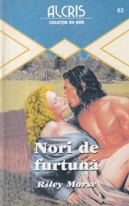 Riley Morse - Nori de furtuna