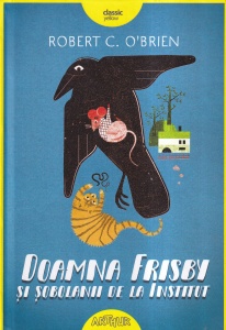 Robert C. O'Brien - Doamna Frisby si sobolanii de la Institut