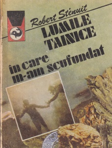 Robert Stenuit - Lumile tainice in care m-am scufundat