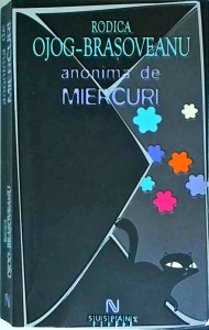 Rodica Ojog Brasoveanu - Anonima de miercuri