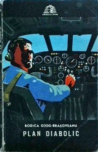 Rodica Ojog-Brasoveanu - Plan diabolic