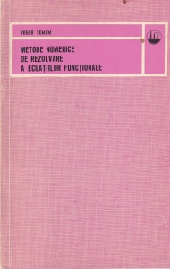Roger Temam - Metode numerice de rezolvare a ecuatiilor functionale