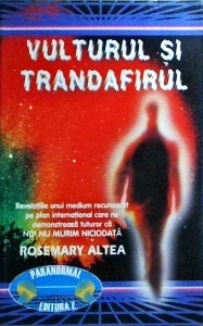 Rosemary Altea - Vulturul si trandafirul