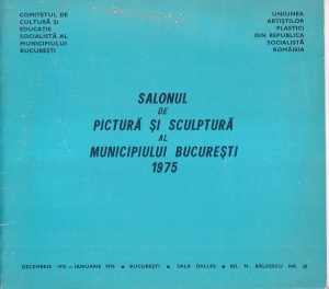 Salonul de Pictura si Sculptura al Municipiului Bucuresti, decembrie 1975-ianuarie 1976