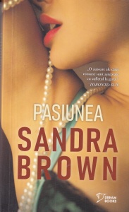 Sandra Brown - Pasiunea