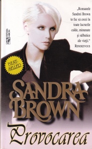 Sandra Brown - Provocarea (1996)
