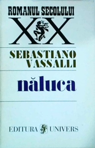 Sebastiano Vassalli - Naluca