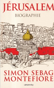 Simon Sebag Montefiore - Jerusalem. Biographie