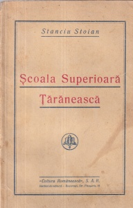 Stanciu Stoian - Scoala superioara taraneasca (editie veche)