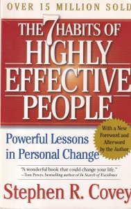 Stephen R. Covey - The 7 habits of highly effective people