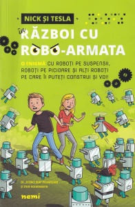 Steve Hockensmith, Science Bob Pflugfelder - Nick si Tesla in razboi cu robo-armata