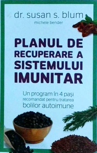 Susan S. Blum - Planul de recuperare a sistemului imunitar