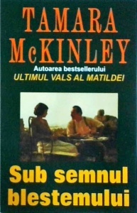 Tamara McKinley - Sub semnul blestemului