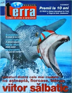 Terra Magazin, numarul 1, ianuarie 2006. Creaturi dintre cele mai ciudate ne asteapta, fioroase, intr-un viitor salbatic