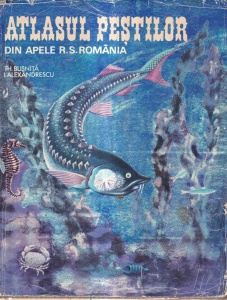 Th. Busnita, I. Alexandrescu - Atlasul pestilor din apele R.S. Romania