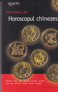 Theodora Lau - Horoscopul chinezesc