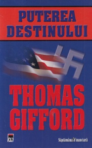 Thomas Gifford - Puterea destinului (2008)