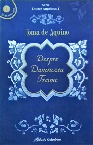 Toma de Aquino - Despre Dumnezeu treime