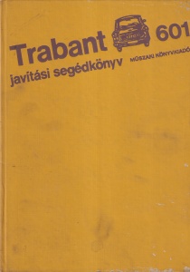Trabant 601 javitasi segedkonyv