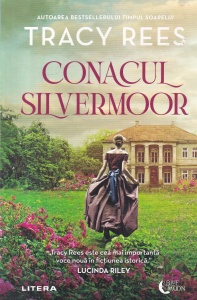 Tracy Rees - Conacul Silvermoor