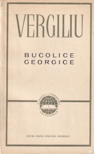 Vergiliu - Bucolice. Georgice