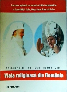 Viata religioasa din Romania. Studiu documentar