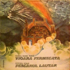 Viorica Huber Rogoz, Victoria Roman – Vioara fermecata. Pescarul lautar