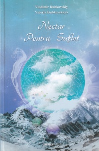 Vladimir Dubkovskiy, Valeria Dubkovskaya - Nectar pentru suflet