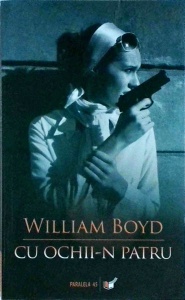 William Boyd - Cu ochii-n patru