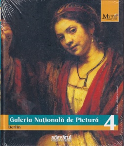 William Dello Russo - Galeria Nationala de Pictura Berlin (Marile muzee ale lumii, volumul 4)