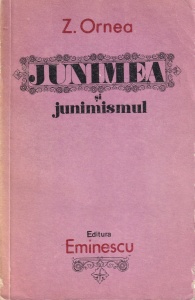 Z. Ornea - Junimea si Junimismul - Img 1
