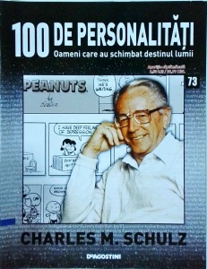 100 de personalitati. Oameni care au schimbat destinul lumii. Charles M. Schulz, numarul 73