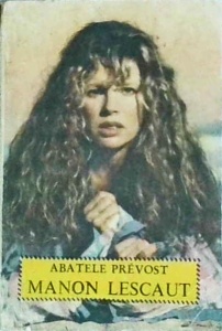 Abatele Prevost - Manon Lescaut (1997)