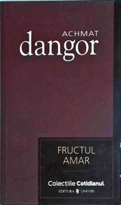 Achmat Dangor - Fructul amar
