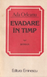 Ada Orleanu - Evadare in timp