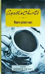 Agatha Christie - Moarte printre nori