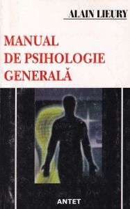 Alain Lieury - Manual de psihologie generala