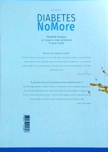 Alan Brown - Diabetes NoMore. Invinge diabetul si incepe o viata sanatoasa in doar o luna - Img 2