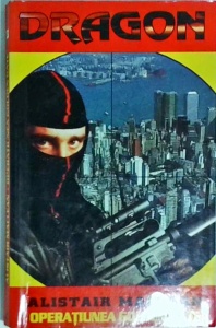Alistair Maclean - Operatiunea Golden Gate