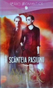 Amanda Quick - Scânteia pasiunii