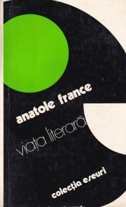 Anatole France - Viata literara