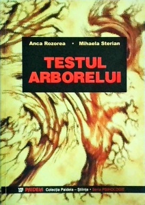 Anca Rozorea, Mihaela Sterian - Testul Arborelui