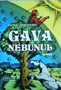 Andrei Ungureanu - Gava Nebunul - Img 1