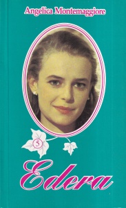 Angelica Montemaggiore - Edera, volumul 5